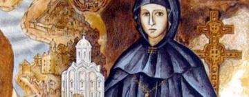 5 мая. Память преподобной Ефросиньи Полоцкой